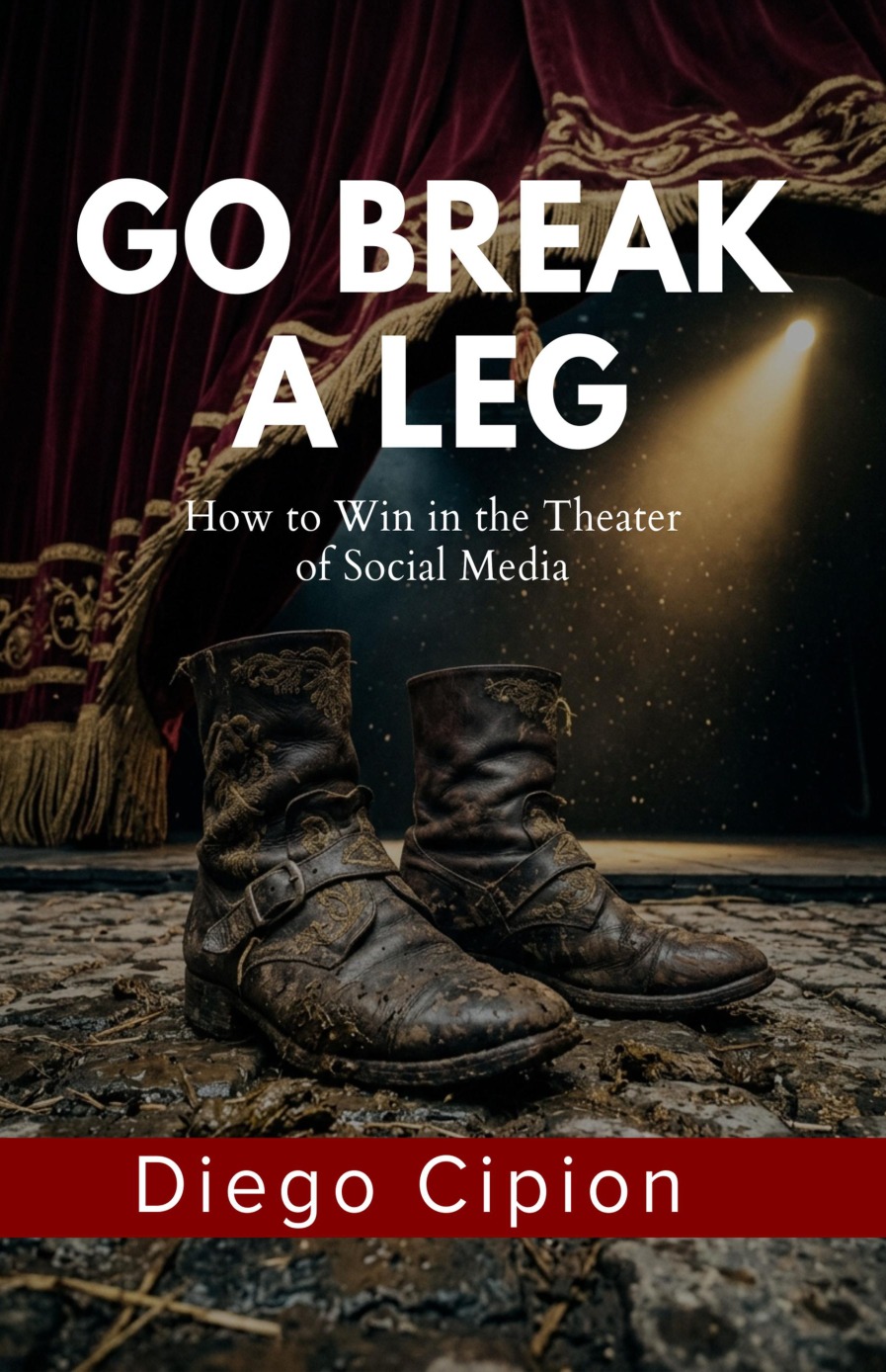 Mucha Mierda / Go Break a Leg book cover