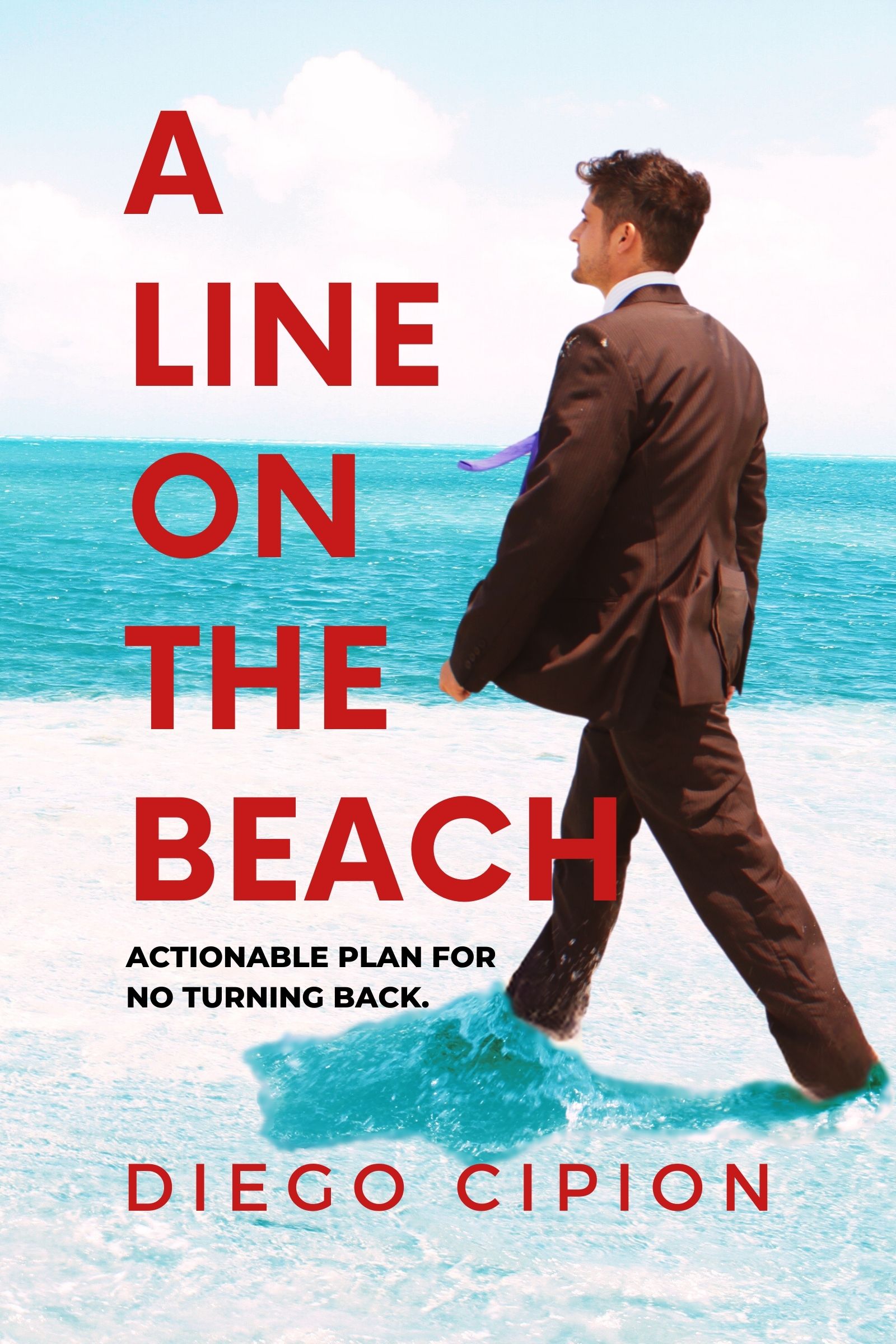 Book cover for 'A Line on the Beach' by Diego Cipion, featuring a man in a suit walking into the ocean.